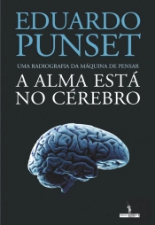 A Alma Está No Cérebro