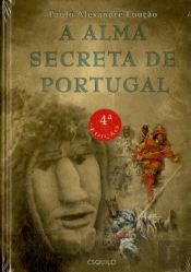 A Alma Secreta de Portugal