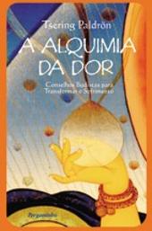 A Alquimia da Dor