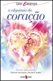 A Alquimia do Coração