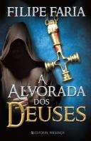 A Alvorada dos Deuses