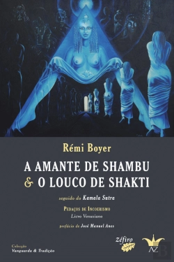 Bertrand.pt - A Amante de Shambu & O Louco de Shakti