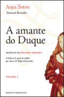A Amante do Duque - Vol. I