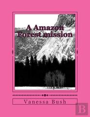 A Amazon Forest Mission