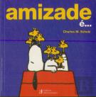 A Amizade é...