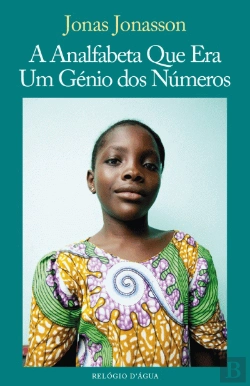 Bertrand.pt - A Analfabeta que Era um Génio dos Números