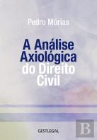 A Análise Axiológica do Direito Civil