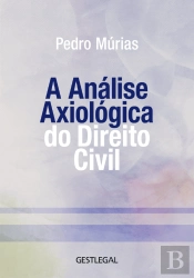 A Análise Axiológica do Direito Civil