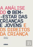 A Análise do Bem-Estar das Crianças e Jovens e os Direitos da Criança