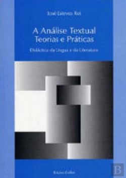 Bertrand.pt - A Análise Textual - Teorias e Práticas