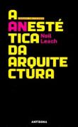 A Anestética da Arquitectura