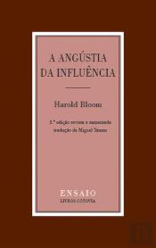A Angústia da Influência