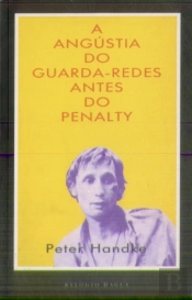 A Angústia do Guarda-Redes Antes do Penalty