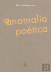 A Anomalia Poética