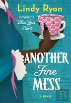 A Another Fine Mess