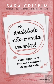 A Ansiedade não Manda em Mim