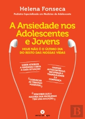 A Ansiedade nos Adolescentes e Jovens