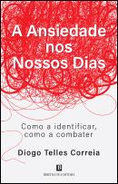 A Ansiedade nos Nossos Dias