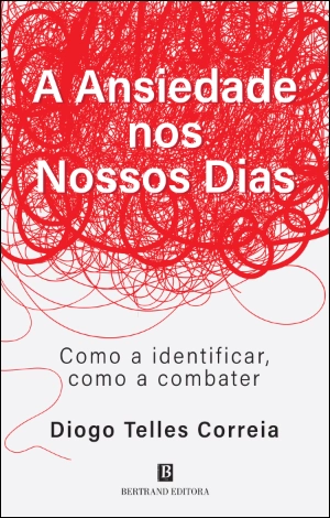 A Ansiedade nos Nossos Dias