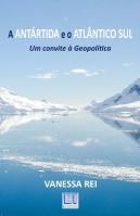 A Antártida e o Atlântico Sul