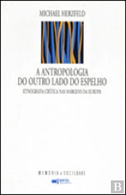 Bertrand.pt - A Antropologia do Outro Lado do Espelho