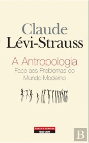 A Antropologia Face aos Problemas do Mundo Moderno