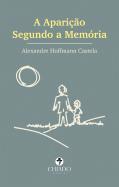 A Aparição Segundo a Memória