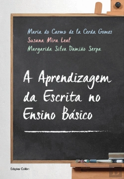 Bertrand.pt - A Aprendizagem da Escrita no Ensino Básico