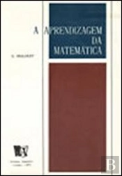 A Aprendizagem da Matemática