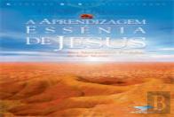 A Aprendizagem Essénia de Jesus