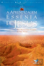 A Aprendizagem Essénia de Jesus