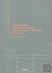 A Apropriação da Filosofia Natural em Teodoro de Almeida (1722-1804)