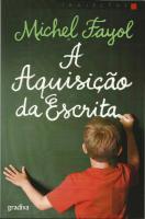 A Aquisição da Escrita