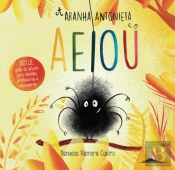 A Aranha Antonieta e o AEIOU