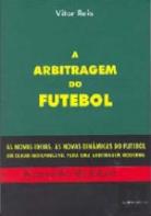 A Arbitragem do Futebol