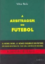 A Arbitragem do Futebol