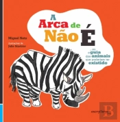 A Arca de Não É