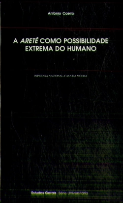Bertrand.pt - A Areté como Possibilidade Extrema do Humano