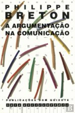 Bertrand.pt - A Argumentação na Comunicação
