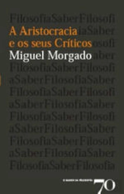 Bertrand.pt - A Aristocracia e os Seus Críticos