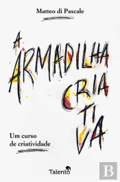 A Armadilha Criativa