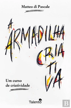 Bertrand.pt - A Armadilha Criativa