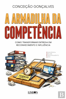 Bertrand.pt - A Armadilha da Competência