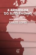 A Armadilha do Auto-engano
