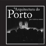 A Arquitectura do Porto