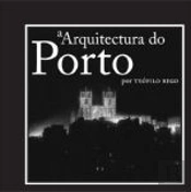 A Arquitectura do Porto