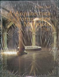 A Arquitectura dos Portugueses em Marrocos 1415-1769