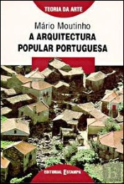 A Arquitectura Popular Portuguesa
