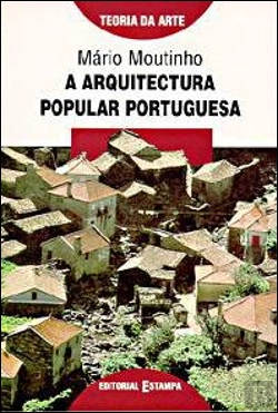 Bertrand.pt - A Arquitectura Popular Portuguesa