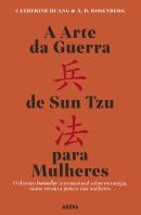 A Arte da Guerra de Sun Tzu para Mulheres
